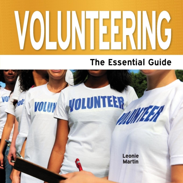 Volunteering : The Essential Guide, Paperback / softback Book
