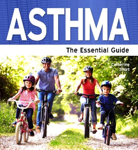 Asthmas : The Essential Guide, Paperback Book