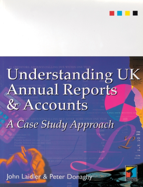 Understanding UK Annual Reports and Accounts : A Case Study Approach, Paperback Book