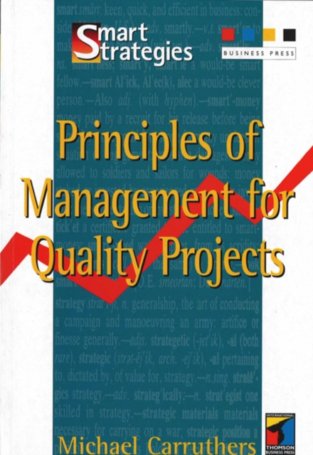 Principles of Management for Quality Projects, Paperback / softback Book