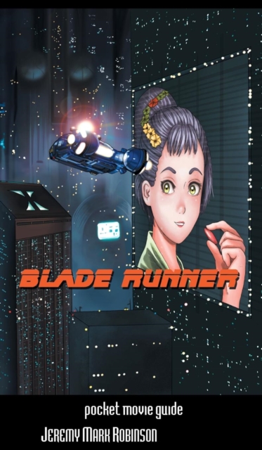 Blade Runner : Pocket Movie Guide, Hardback Book