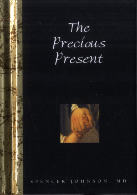 The Precious Present, Hardback Book