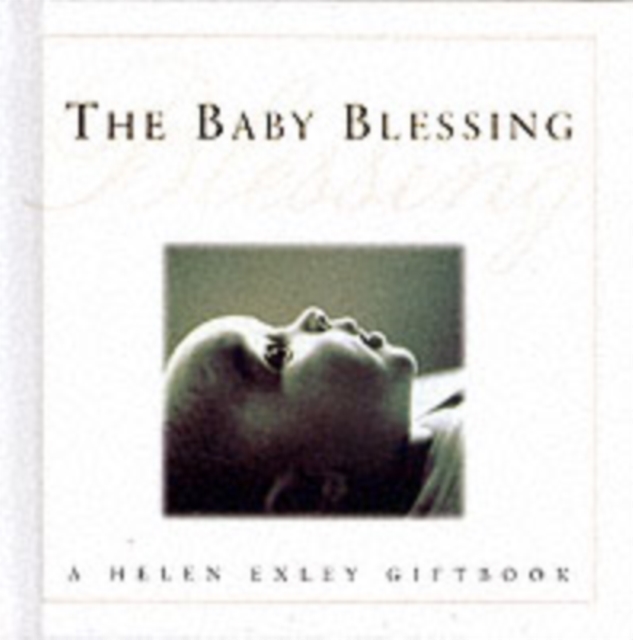 The Baby Blessing, Hardback Book