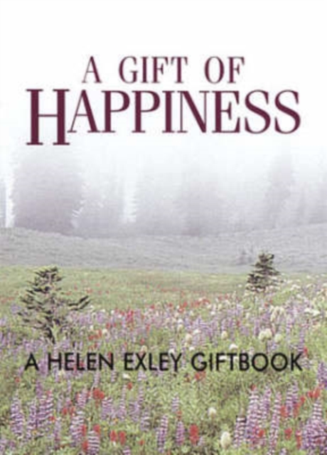 A Gift of Happiness, Hardback Book