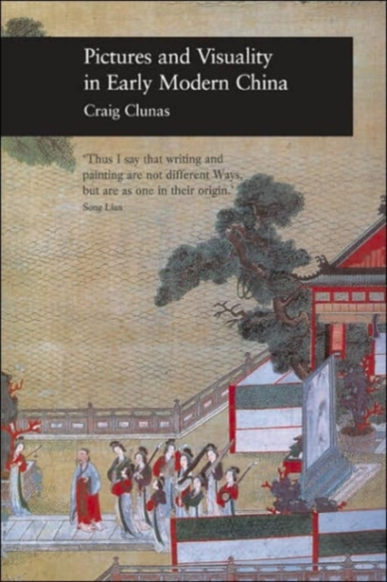 Pictures and Visuality in Early Modern China, Hardback Book