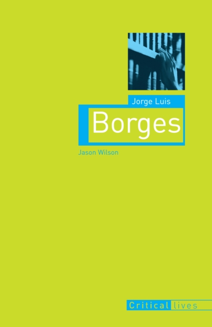 Jorge Luis Borges, Paperback / softback Book