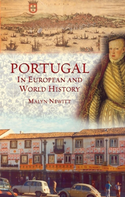 Portugal in European and World History, Paperback / softback Book