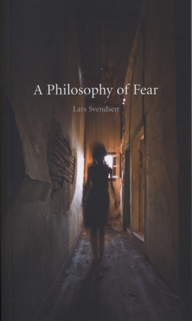 A Philosophy of Fear, EPUB eBook