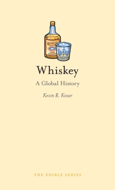 Whiskey : A Global History, EPUB eBook