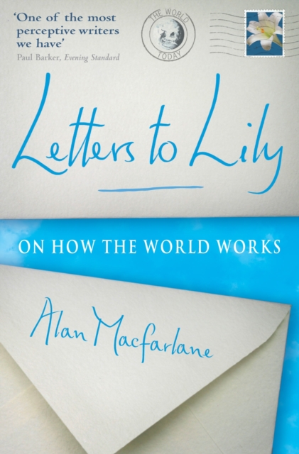 Letters To Lily : On how the world works, Paperback / softback Book