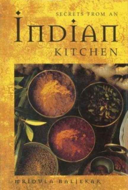 Secrets from an Indian Kitchen, Paperback / softback Book