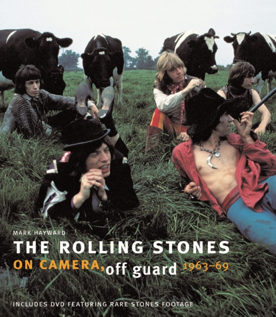 The Rolling Stones: On Camera, Off Guard, Hardback Book