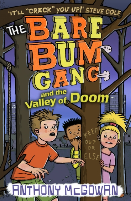 The Bare Bum Gang and the Valley of Doom, Paperback / softback Book