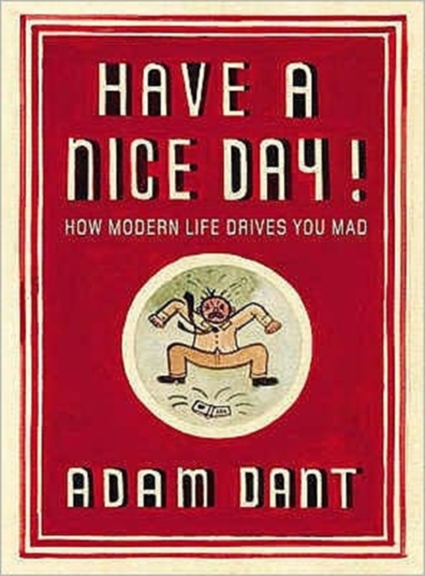 Have a Nice Day!, Paperback / softback Book