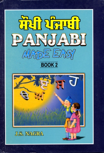 Panjabi Made Easy : Bk. 2, Hardback Book