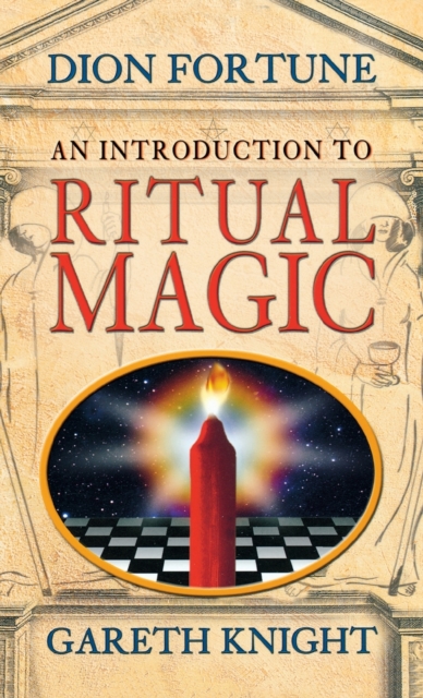 An Introduction to Ritual Magic, Hardback Book