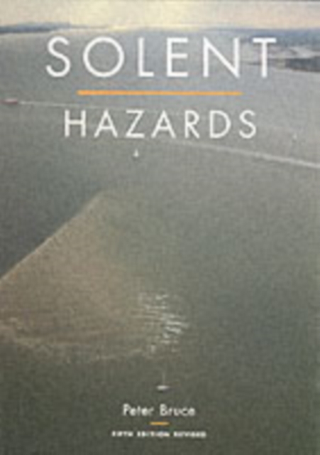 Solent Hazards, Paperback Book