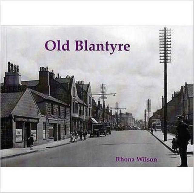 Old Blantyre, Paperback / softback Book