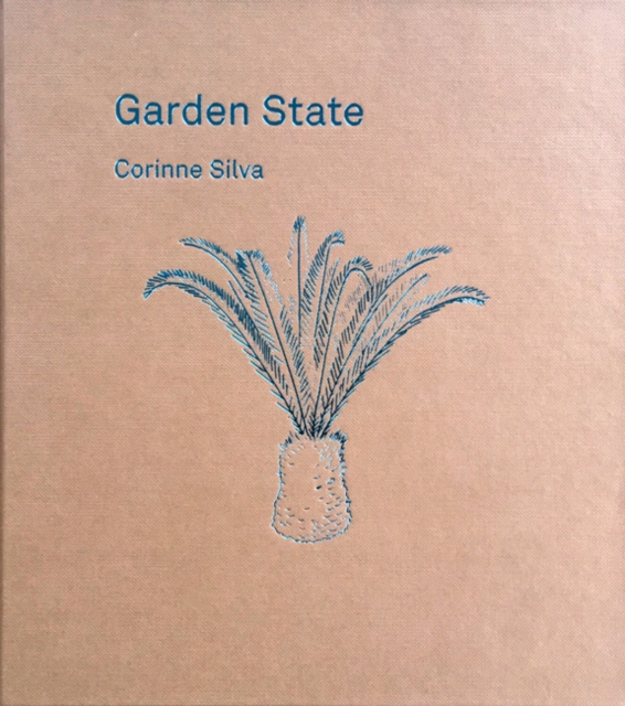 Garden State : Corinne Silva, Hardback Book