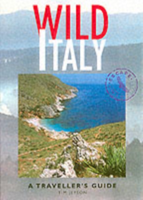 Wild Italy : A Traveller's Guide, Paperback / softback Book