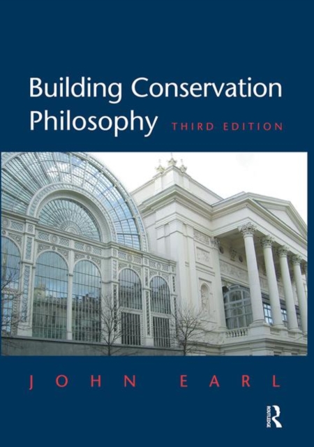 Building Conservation Philosophy, Hardback Book