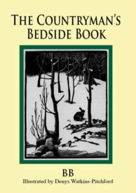 The Countryman's Bedside Book, Hardback Book