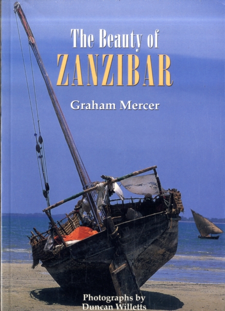 The Beauty of Zanzibar, Paperback / softback Book