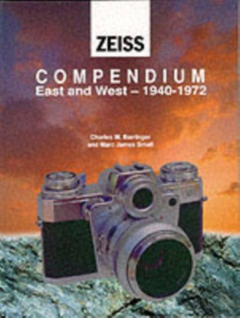 Zeiss Collector's Guide to Cameras, 1940-71, Hardback Book
