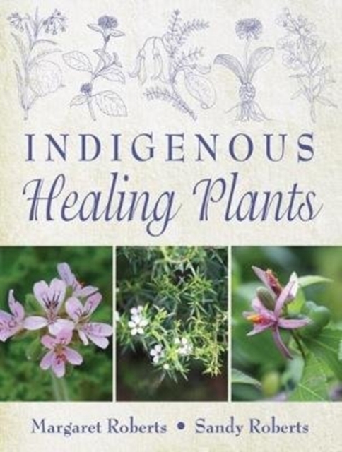 Indigenous healing plants, Hardback Book