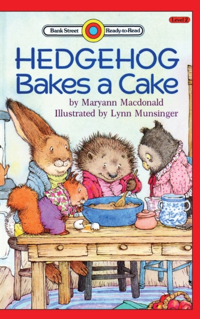 Hedgehog Bakes a Cake : Level 2, Hardback Book