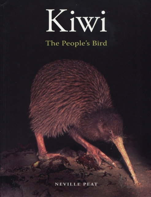 Kiwi : The People's Bird, Paperback / softback Book