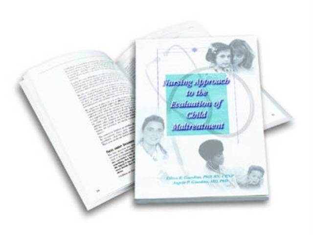 Nursing Approach to the Evaluation of Child Maltreatment, Paperback / softback Book