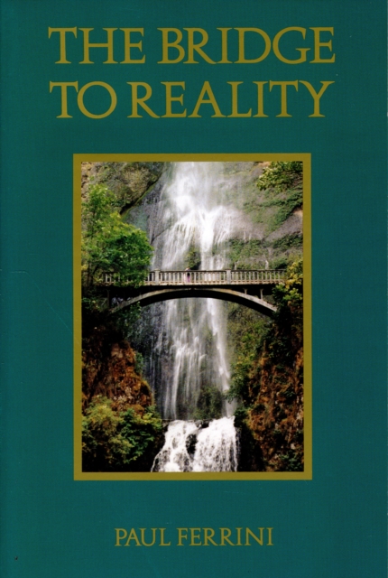 Bridge to Reality, Paperback / softback Book