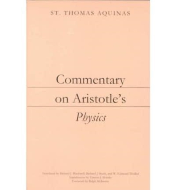 Commentary on Aristotle`s Physics, Paperback / softback Book