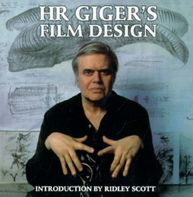H. R. Giger's Film Design, Hardback Book
