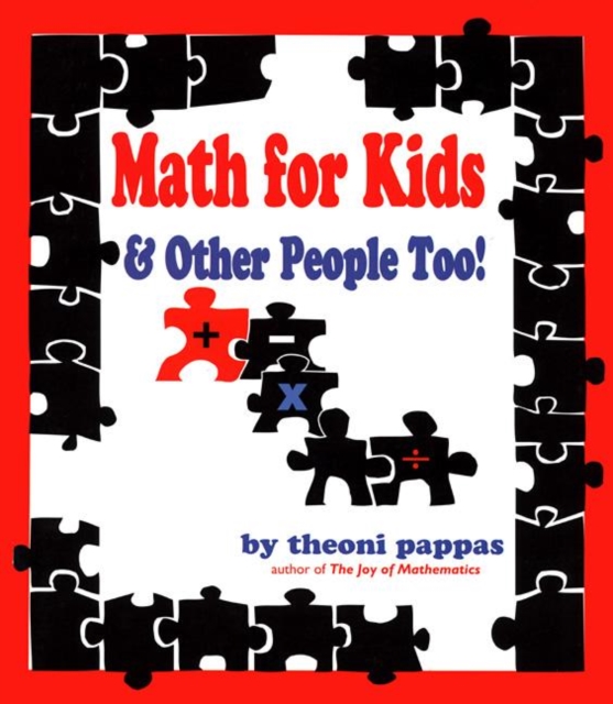 Math For Kids and Other People Too, Paperback / softback Book