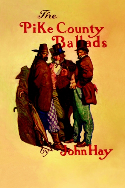 Pike County Ballads, Paperback / softback Book
