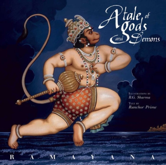 Ramayana : A Tale of Gods and Demons, Hardback Book