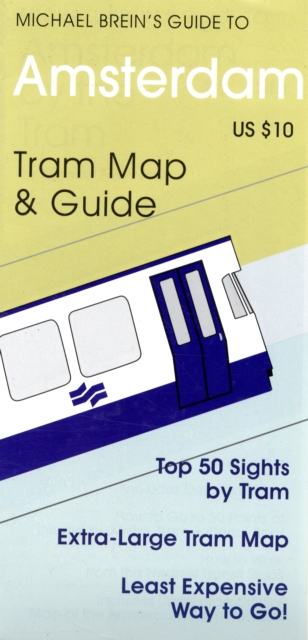 Amsterdam : Tram Map & Guide, Sheet map, folded Book