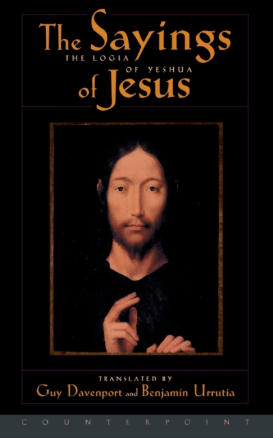 The Logia Of Yeshua : The Sayings of Jesus, Paperback / softback Book