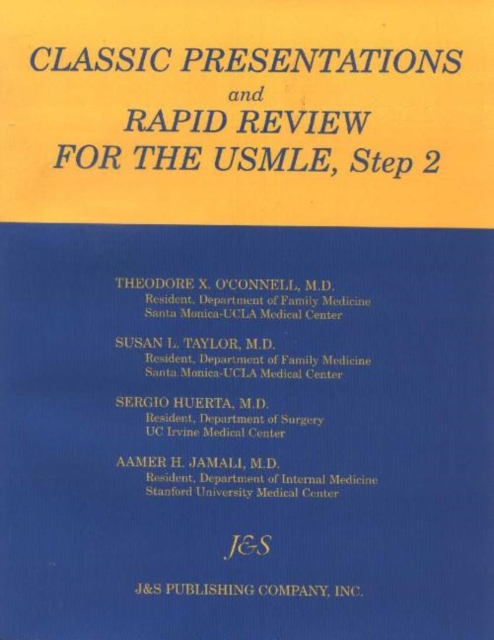 Classic Presentations and Rapid Review for USMLE, Step 2, Paperback Book