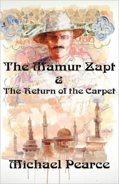 The Mamur Zapt & the Return of the Carpet : A Mamur Zapt Mystery, Paperback / softback Book