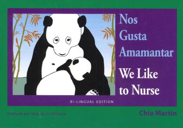 We Like to Nurse - Spanish / English Edition, Paperback / softback Book