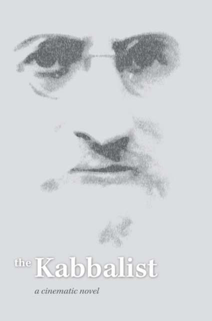 Kabbalist : A Cinematic Novel, EPUB eBook