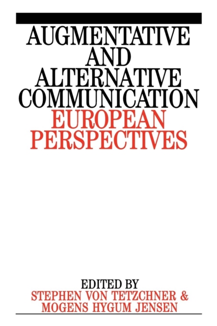 Augumentative and Alternative Communication : European Perspectives, Paperback / softback Book