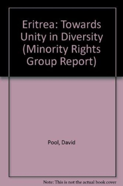 Eritrea : Towards Unity in Diversity, Paperback / softback Book