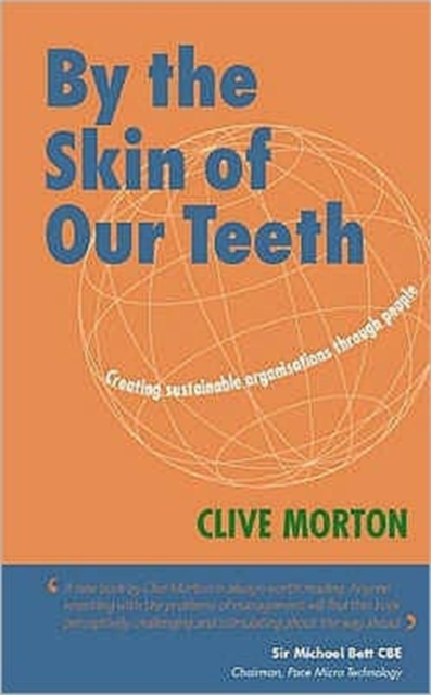 By the Skin of Our Teeth, Paperback / softback Book