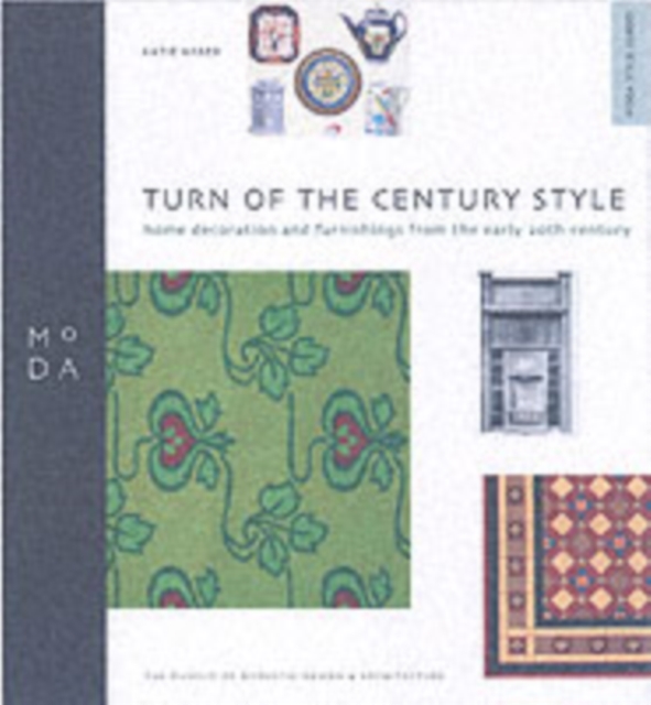 Turn of Century Style - MODA Style Guide, Paperback / softback Book