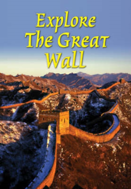 Explore the Great Wall, Spiral bound Book