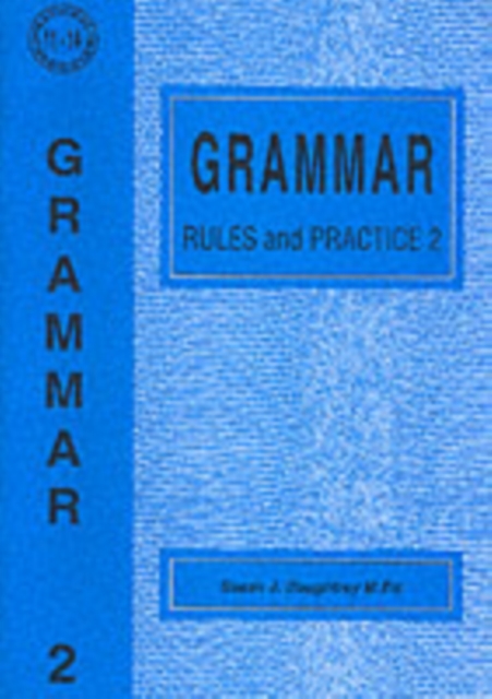 Grammar Rules and Practice : No. 2, Paperback / softback Book